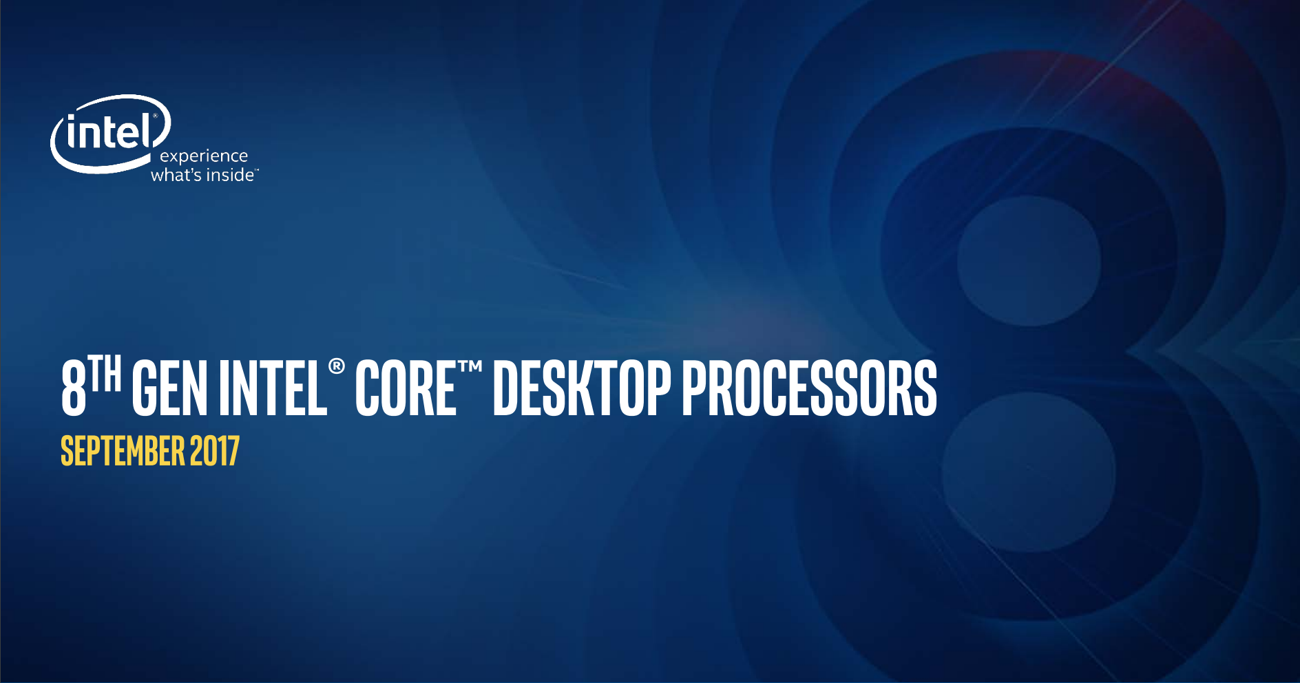 Intel 8th Generation Desktop Processors Launch